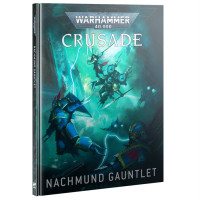 Nachmund Gauntlet Crusade Campaign Book