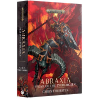 Abraxia: Spear of the Everchosen (Hardback)