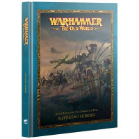 The Old World: Ravening Hordes