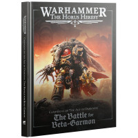 Horus Heresy: The Battle For Beta-Garmon
