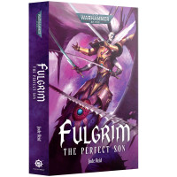Fulgrim: The Perfect Son (Paperback)