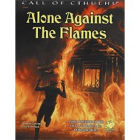 Call of Cthulhu: Alone Against The Flames (SC)