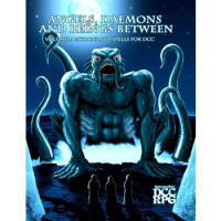 Angels, Daemons and Beings Between Volume 1 - Patrons and Spells for Dungeon Crawl Classics