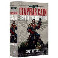 Ciaphas Cain: Hero of the Imperium TPB