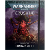 Crusade Mission Pack: Containment