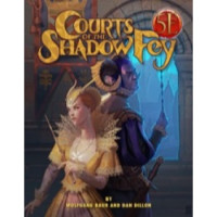 Courts of the Shadow Fey 5E
