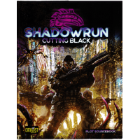 Shadowrun: Cutting Black