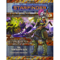 Starfinder: Dead Suns: The Thirteenth Gate SC
