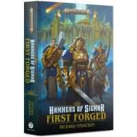 Hammers of Sigmar: First Forged (Hardback)