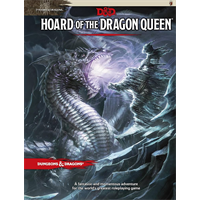 Dungeons And Dragons 5th Ed: Hoard of the Dragon Queen (HC)