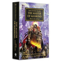 Horus Heresy: The Master Of Mankind