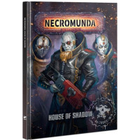 Necromunda: House of Shadow