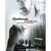 Outbreak: Undead  Second Edition: Game Master's Guide