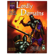 King Arthur Pendragon RPG: Lordly Domains