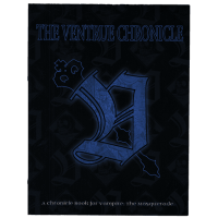 Vampire The Masquerade RPG: The Ventrue Chronicle