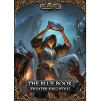 The Dark Eye: Theatre Knights II: Blue Tome (SC)
