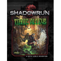 Shadowrun: Toxic Alleys