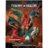 Tyranny of Dragons: Evergreen Version