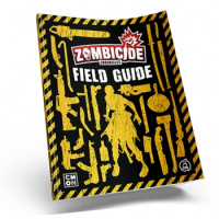 Zombicide: Chronicles RPG: Field Guide