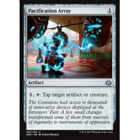 Pacification Array (Aether Revolt)