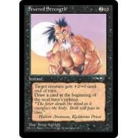Fevered Strength v1 (Alliances)