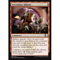 Incendiary Dissent (Conspiracy Take the Crown Conspiracies)
