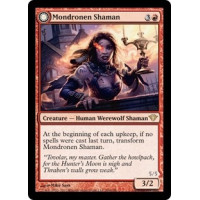 Mondronen Shaman (Dark Ascension)