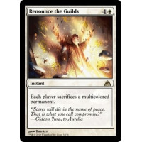 Renounce the Guilds (Dragon's Maze)
