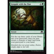 Grapple with the Past (Eldritch Moon)