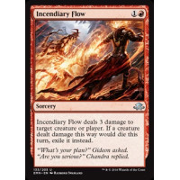 Incendiary Flow (Eldritch Moon)