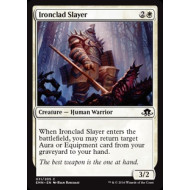 Ironclad Slayer (Eldritch Moon)