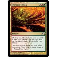 Frenzied Tilling (Gatecrash)