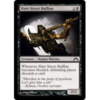 Slate Street Ruffian (Gatecrash)