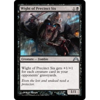 Wight of Precinct Six (Gatecrash)