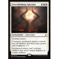 Overwhelming Splendor (Hour of Devastation)