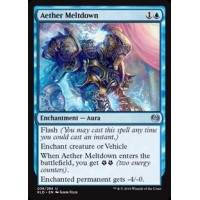 Aether Meltdown (Kaladesh)