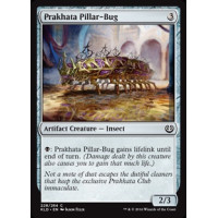 Prakhata Pillar-Bug (Kaladesh)