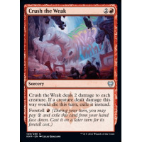 Crush the Weak (Kaldheim)