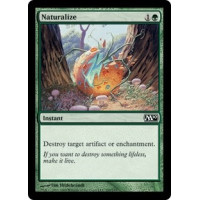 Naturalize (Magic 2010 Core Set)