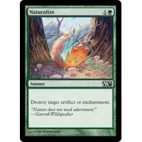 Naturalize (Magic 2011 Core Set)