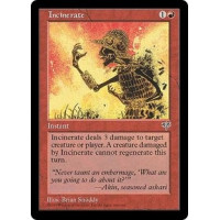 Incinerate (Mirage)