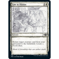 Late to Dinner v2 (Modern Horizons 2)