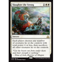 Slaughter the Strong (Rivals of Ixalan)