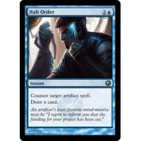 Halt Order (Scars of Mirrodin)