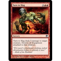 Turn to Slag (Scars of Mirrodin)