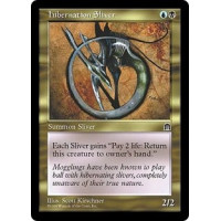 Hibernation Sliver (Stronghold)