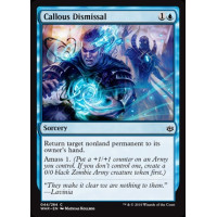 Callous Dismissal (War of the Spark)