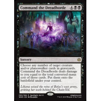 Command the Dreadhorde (War of the Spark)