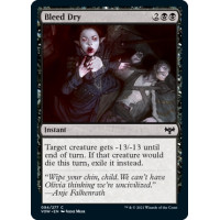 Bleed Dry (Innistrad: Crimson Vow)