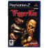 Trigger Man for Playstation 2